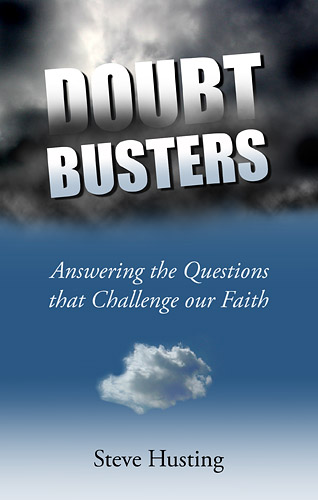 Doubt Busters Book cover Answering the Questions that Challenge our Faith