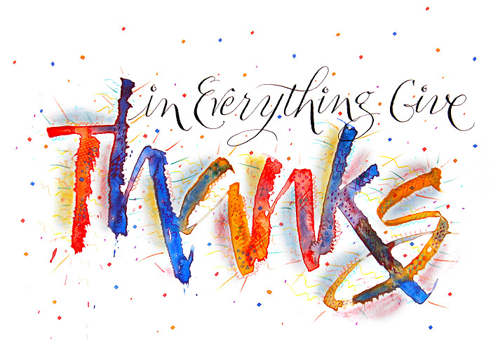 In Everything Give Thanks (art by Steve Husting)