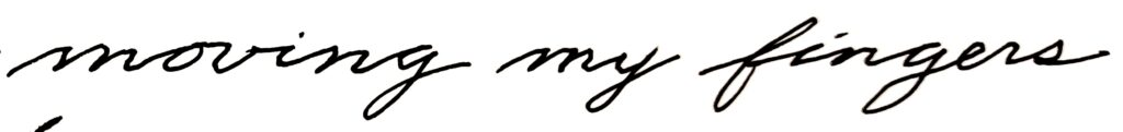 When we do normal writing, the wrist and finger movements are normal. But not with a 3mm chisel tip pen.